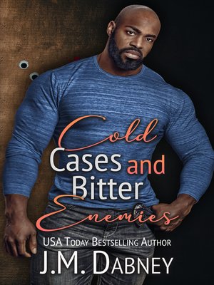 cover image of Cold Cases and Bitter Enemies